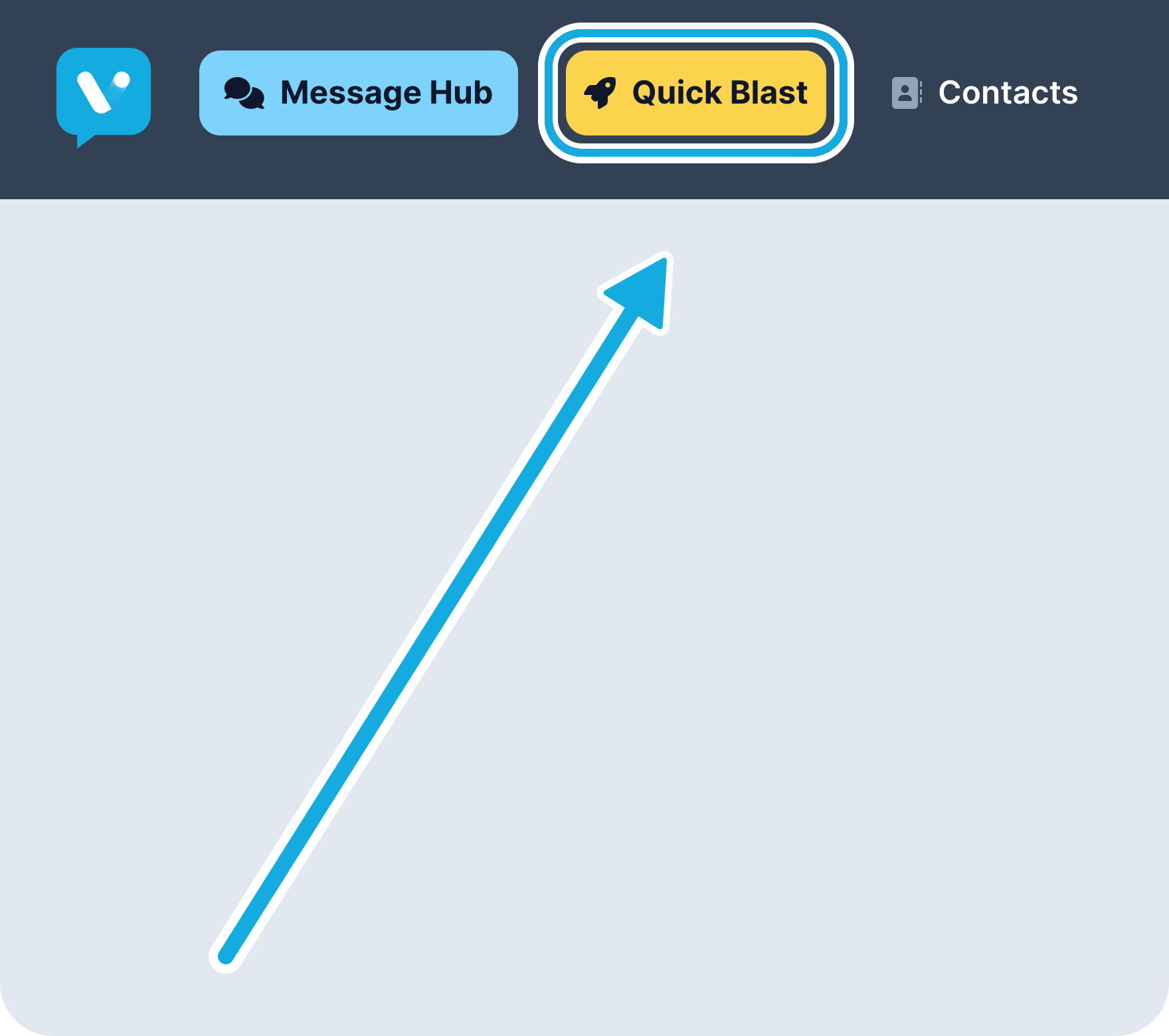 Quick Blast for one-to-many messages